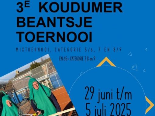 3e Koudumer Beantsje Toernooi 29 juni-5 juli 2025 3e Koudumer Beantsje Toernooi 29 juni-5 juli 2025